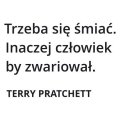 Szablon do malowania cytat terry pratchett trzeba się śmiac... 19sm65